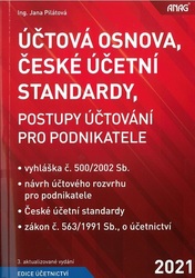 Účtová osnova, České účetní standardy, postupy účtování pro podnikatele 2021