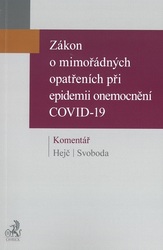 Zákon o mimořádných opatřeních při epidemii onemocnění COVID-19. Komentář