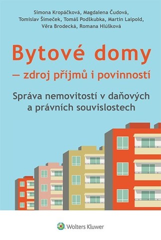 Bytové domy, zdroj příjmů i povinností