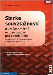 Sbírka souvztažností k účtům směrné účtové osnovy pro podnikatele se vzorovou účtovou osnovou s opravami pro rok 2023