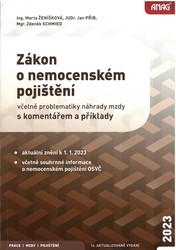 Zákon o nemocenském pojištění 2023 včetně problematiky náhrady mzdy s komentářem a příklady