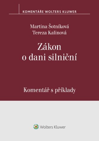 Zákon o dani silniční. Komentář s příklady