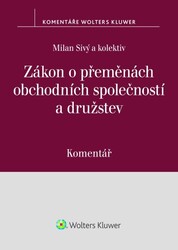 Zákon o přeměnách obchodních společností a družstev. Komentář