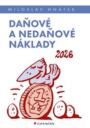 Daňové a nedaňové náklady 2026