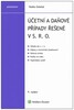 Účetní a daňové případy řešené v s. r. o., 9. vydání