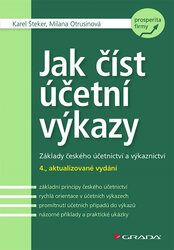 Jak číst účetní výkazy 4. aktualizované vydání